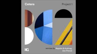 Cetera  Project 1 zan Prevee Remix