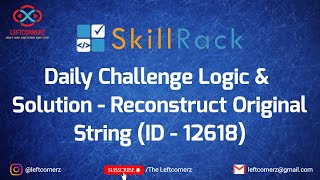 skillrack daily challenge logic and solution - reconstruct original string (01-03-2021) [id -12618]