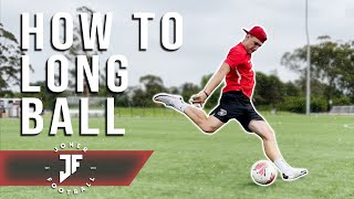 LEARN HOW TO HIT A LONG BALL LIKE THE PROS | Joner Football