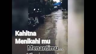 Lirik-Menikahimu ( Lagu Kahitna )
