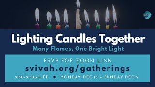 SVIVAH Chanukah Together -- Eighth Night - Zot Chanukah - with Dr. Jane Shapiro - December 21 2025
