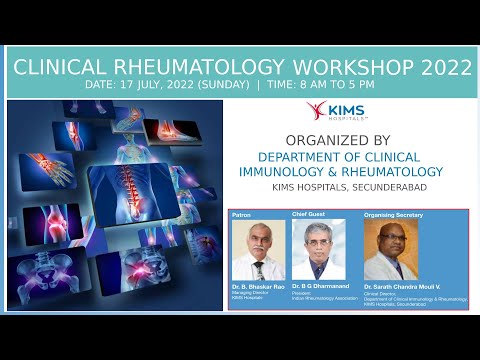 CLINICAL RHEUMATOLOGY WORKSHOP 2022 - KIMS - LIVE