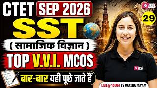 CTET SST Paper 2 | CTET SST Previous Year Question Paper | CTET SST Classes By Varsha Mam