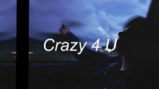 Anna Clendening - Crazy 4 U lyrics