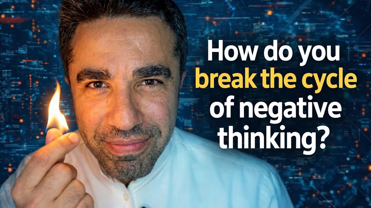 How to Break the cycle of Negative Thinking? - YouTube