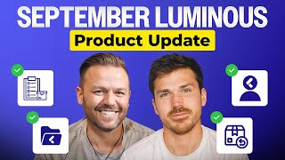 September Luminous Product Update