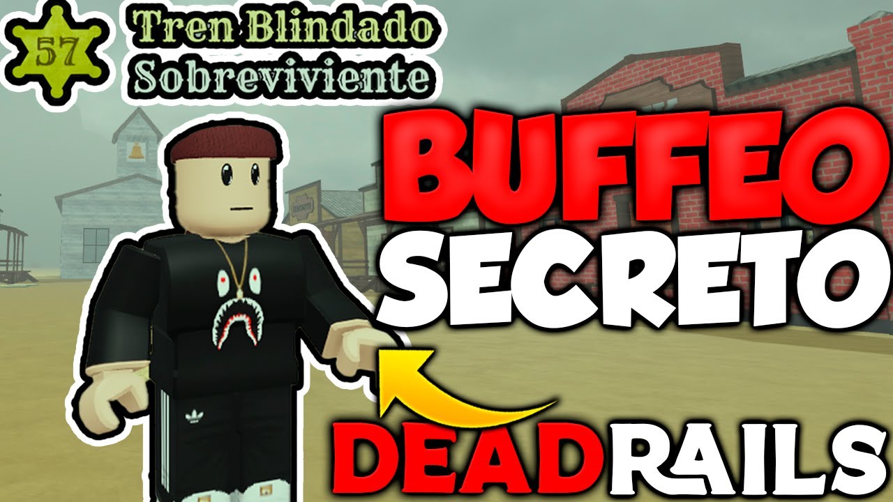 Buff Dead Rails ¡Sobreviviente Recibió un BUFF Secreto en Rieles Muertos! 😱🔥 Dead Rails ...