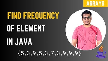 How to Find Frequency Elements in a Java | Array