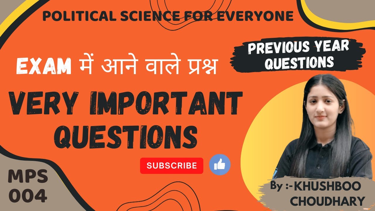 PYQs MPS 004 (Part-2) I Important Questions I IGNOU I Political Science I Comparative Politics