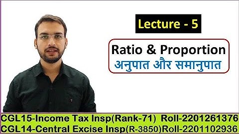 Ratio & Proportion - Lecture 5 || Classes- MWF - 6 PM