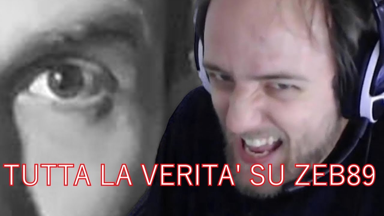 ZEB89 - QUELLO CHE MAI NESSUNO VI HA DETTO! (guardate finchè è online)!!! - ZEB89 - QUELLO CHE MAI NESSUNO VI HA DETTO! (guardate finchè è online)!!!