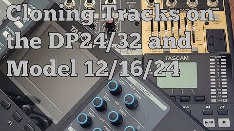 Cloning a Track on the DP24/32 and Model 12/16/24