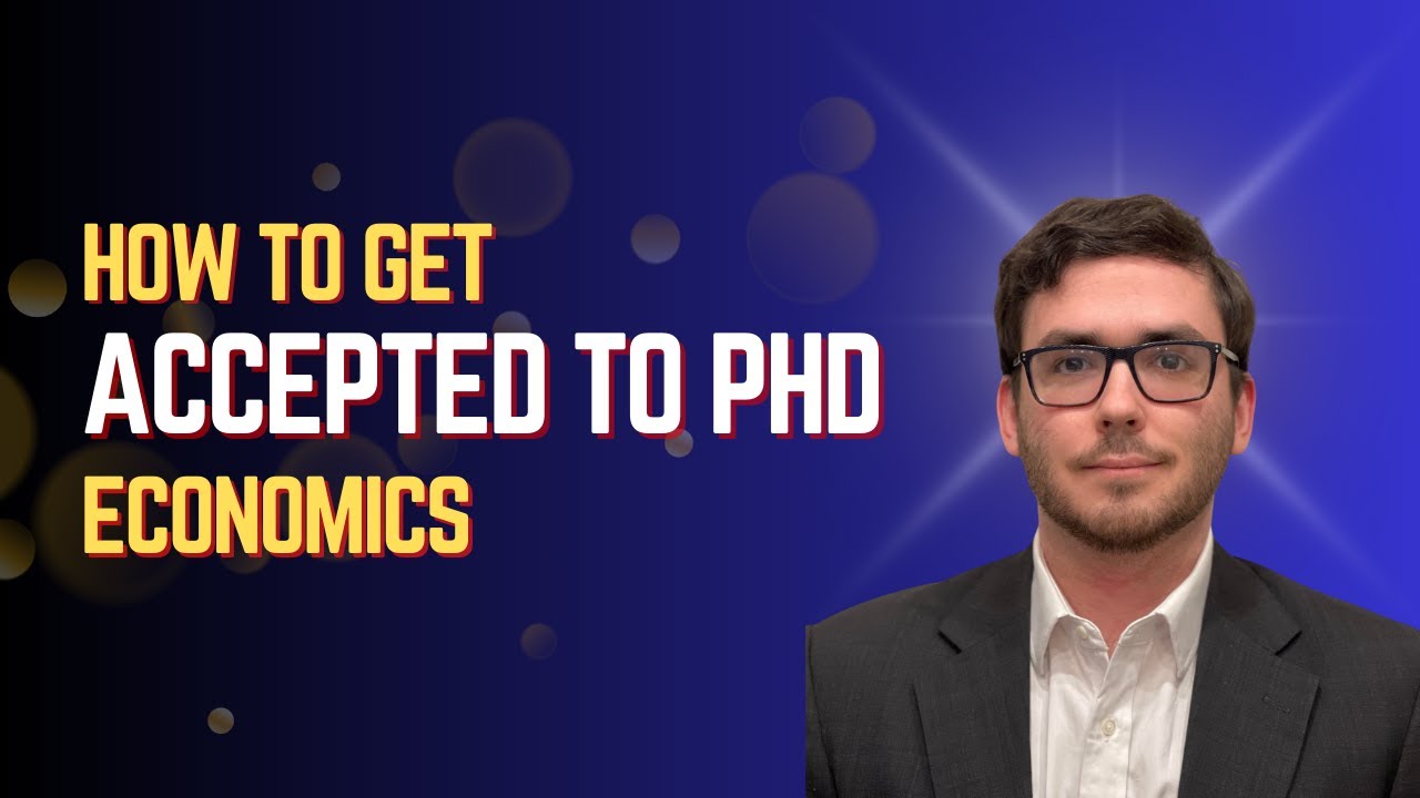 How To Get Into a Fully-Funded PhD in Economics | Finance | Texas A&M ...
