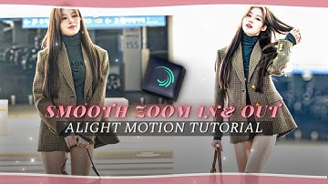 SMOOTH ZOOM IN AND OUT ALIGHT MOTION TUTORIAL