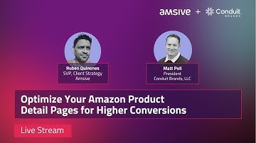 Optimize Your Amazon Product Detail Pages for Higher Conversions | Ecommerce | CRO | Amsive Webinar