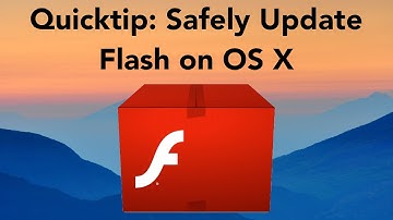 Quicktip: Safely Update Flash on OS X