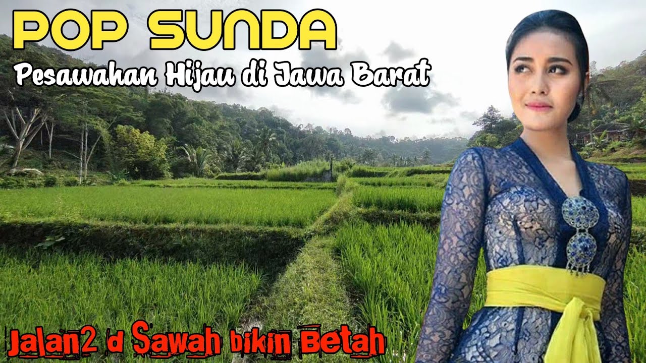 Kumpulan Lagu Pop Sunda Lawas Paling Enak di Dengar Sampai Merinding ...