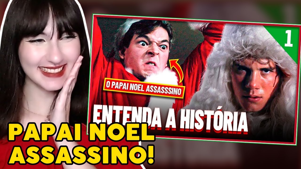 Saga Natal Sangrento | A História do Papai Noel Assassino dos Filmes | Cátia Reage PEEWEE