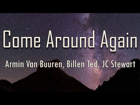 Armin Van Buuren, Billen Ted, Jc Stewart - Come Around Again | Fantastic Lyrics