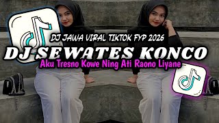 DJ JAWA TERBARU 2026 FULL BASS 🎶 DJ AKU TRESNO KOWE NING ATI RAONO LIYANE 🎶 DJ JAWA VIRAL DI TIKTOK