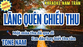Karaoke Lãng Quên Chiều Thu Tone Nam Nam Trân
