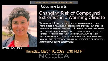 NCCCA "Changing Risk of Compound Extremes in a Warming Climate" with Deepti Singh, PhD