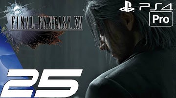 FINAL FANTASY XV - Gameplay Walkthrough Part 25 - Crown City & Behemoth King Boss Fight (PS4 PRO)