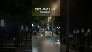 Campo Largo Chaco Argentina