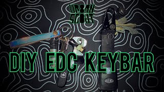Edc Ключи. Diy Keybar 🔑🛠🗝🔧