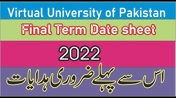 Final Term Exam 2022 Date sheet || Important Things to do || When Date sheet interface launch ||