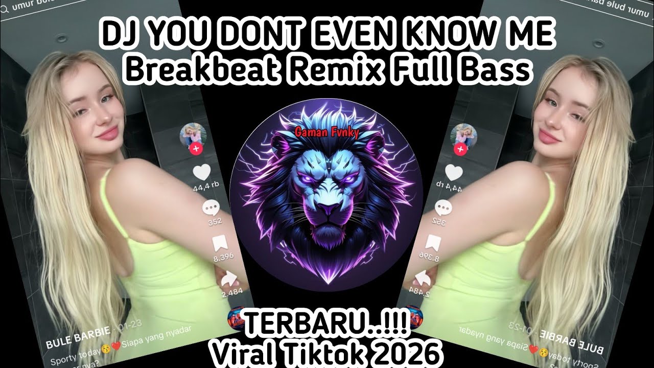 DJ YOU DON'T EVEN KNOW ME BREAKBEAT REMIX FULL BASS | VIRAL TIKTOK 2026‼️