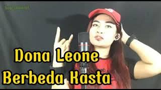 Cover Dona Leone-lagu Berbeza kasta x lagu Thomas arya
