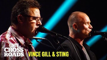 Vince Gill & Sting Perform 