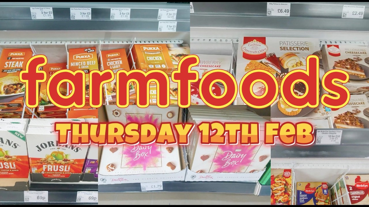 Farmfoods Bargains & Offers Thursday 12th February Uk Supermarket