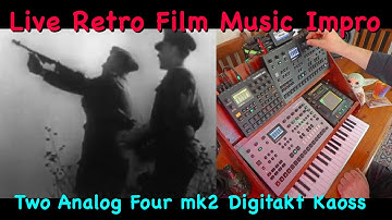 Retro Jam Movie Mashup BRING THEM HOME Live impro on 2 Elektron Analog Four mk2, #Digitakt #KaossPro