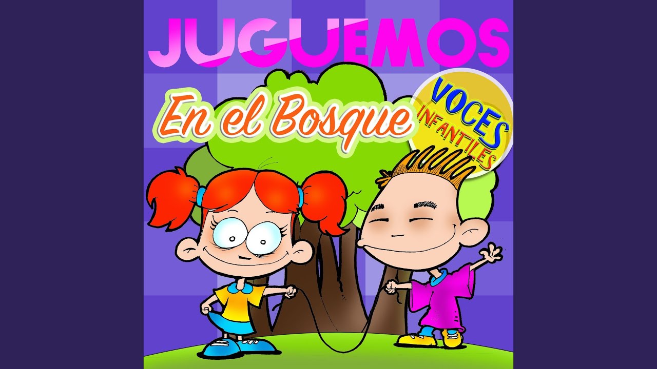 Juguemos en el Bosque YouTube