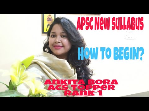 How to begin?  APSC (CCE) New Pattern