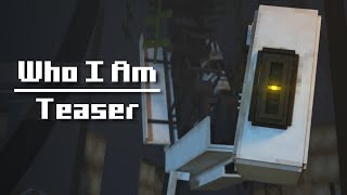 &quot;Who I Am&quot; | Teaser Trailer | Portal Minecraft Animation Music Video