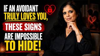 If An Avoidant Truly Loves You, These Signs Are Impossible to Hide | Avoidant Psychology
