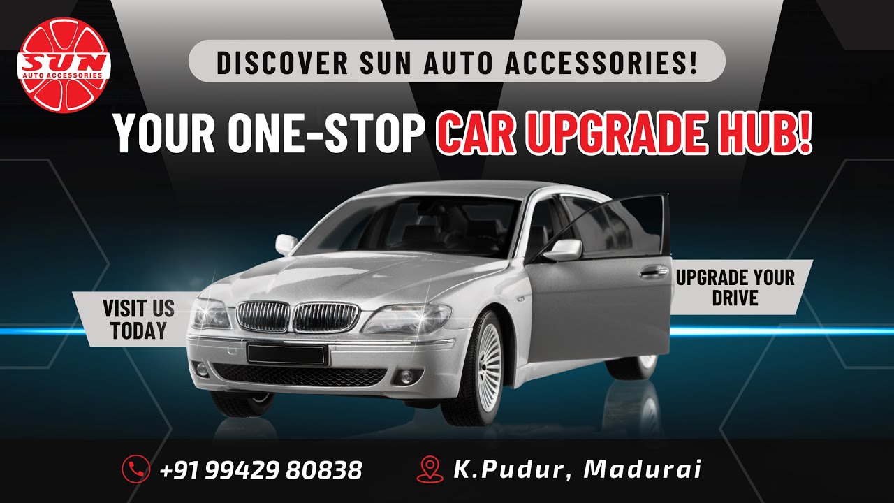 Sun Auto Accessories Intro Video | Best Car Auto Accessories in Madurai | Premium Car Modification |
