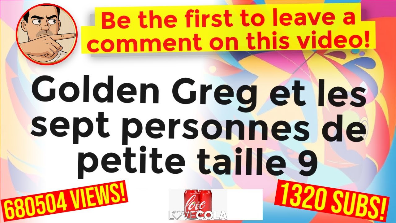 Golden Greg et les sept personnes de petite taille 9