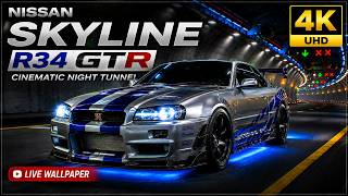 Nissan Skyline R34 GTR | Cinematic Night Tunnel | 4K UHD Live Wallpaper