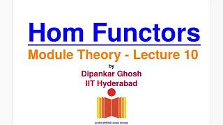 Module theory - Lecture 10 - Hom functors are left exact