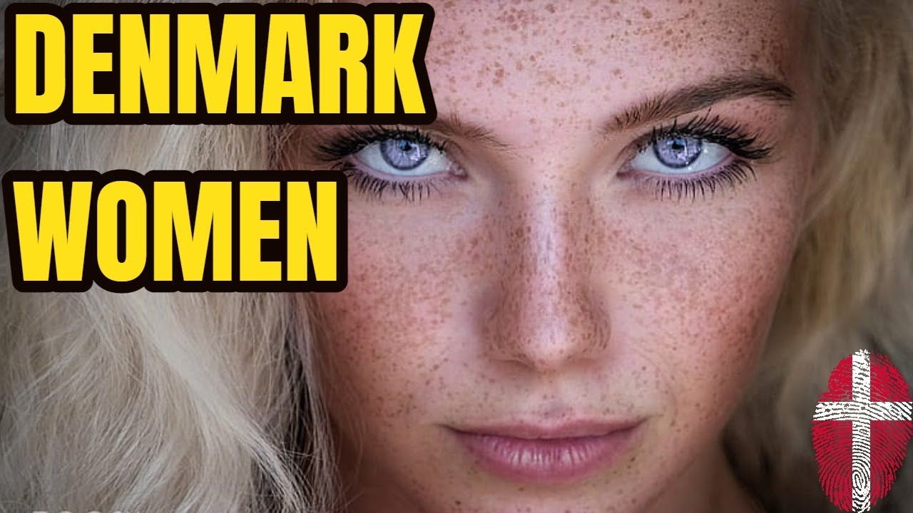 How Women In Denmark Will Treat You What You Need To Know About Dating Danish Women Youtube