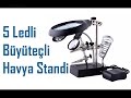 havya standı  5 ledli büyüteçli lehim havya standı sline HZD126-3