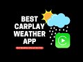 Best CarPlay Weather Apps: Stay Updated With Weather On The Go!