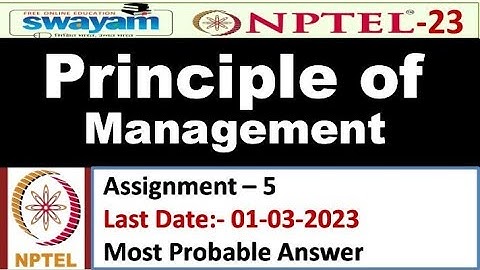 Principle of Management | Assignment 5| Most Probable Answer | Nptel 2023  #nptel #assignment