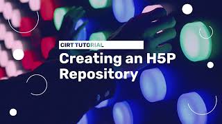 Creating an H5P Repository