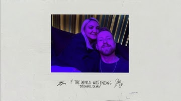 JP Saxe - If The World Was Ending (Original Demo) ft. Julia Michaels