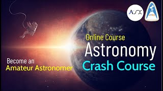 Astronomy Online Crash Course  | Become an Amateur Astronomer and Explore the Universe